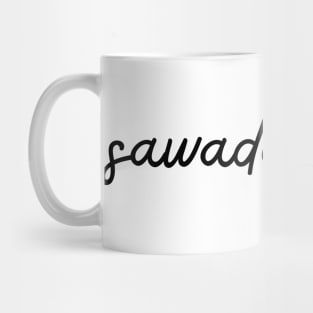 sawadee khrup - black Mug